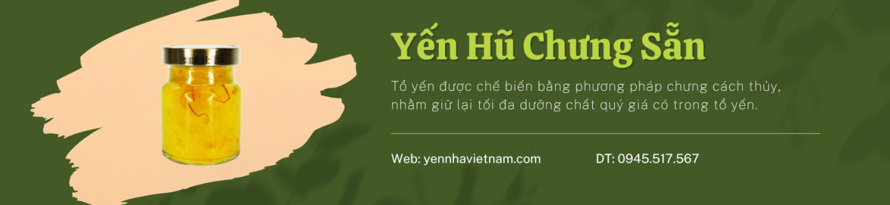 YẾN HŨ CHƯNG SẴN
